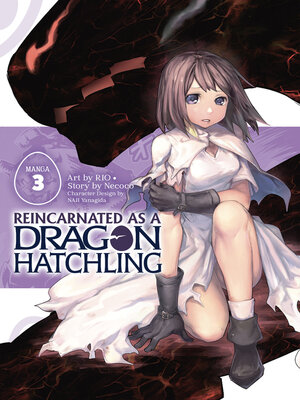 Reincarnated as a Dragon Hatchling (Manga), Volume 3 - ebook